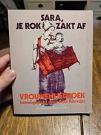 Sara je rok zakt af. Vrouwenliedboek., Ophalen of Verzenden, Zo goed als nieuw