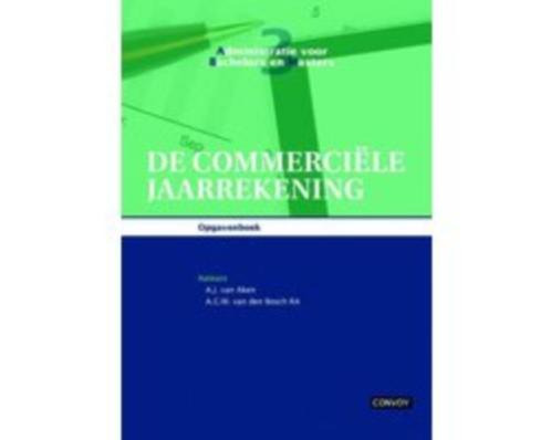 De commerciële jaarrekening 9789491725128, Boeken, Studieboeken en Cursussen, Zo goed als nieuw, HBO, Beta, Verzenden