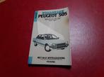 Vraagbaak Peugeot 505, Ophalen of Verzenden