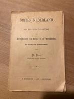 Buiten Nederland 1898 R Bos, Antiek en Kunst, Antiek | Boeken en Bijbels, Ophalen