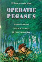 Operatie Pegasus Willem van der Veer, Boeken, Ophalen of Verzenden, Tweede Wereldoorlog, Gelezen, Overige onderwerpen