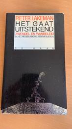 Het gaat uitstekend - Pieter Lakeman, Ophalen of Verzenden, Zo goed als nieuw, Management