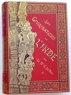 Les Civilisations de l'Inde 1887 Le Bon - India Geschiedenis, Ophalen of Verzenden