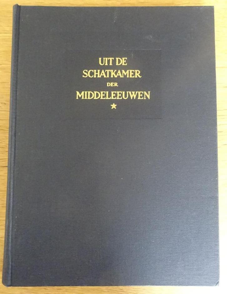 Uit de schatkamer van de. Middeleeuwen., Boeken, Geschiedenis | Vaderland, Zo goed als nieuw, 14e eeuw of eerder, Verzenden