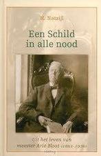 Een Schild in alle nood H. Natzijl 9789033119309, Boeken, Ophalen of Verzenden, Zo goed als nieuw, H. Natzijl, Christendom | Protestants