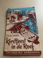 Kerstfeest in de roef door P. A. De Rover, Ophalen of Verzenden