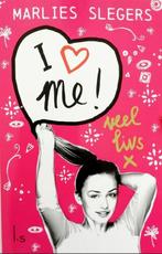 I Love me! - Marlies Slegers, Boeken, Kinderboeken | Jeugd | 13 jaar en ouder, Zo goed als nieuw, Verzenden