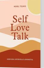Self Love Talk - Merel Teunis (Nieuw), Ophalen, Zo goed als nieuw