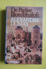A. Dumas, DE PARIJSE BLOEDBRUILOFT 1559  vert.G. Kouwenaar, Boeken, Ophalen of Verzenden, Zo goed als nieuw