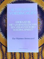Alternatieve Voedingsgids - Wannee-Immerzeel, Ophalen of Verzenden, Gelezen, Dieet en Voeding, Else Wannee-Immerzeel