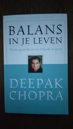 Deepak Chopra - Balans in je leven, Ophalen of Verzenden, Zo goed als nieuw, Deepak Chopra