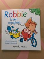 Robbie is een waaghals - Kinderboek, Ophalen of Verzenden, Zo goed als nieuw, Michel Piquemal, Jacques Boisnard, 2 tot 3 jaar