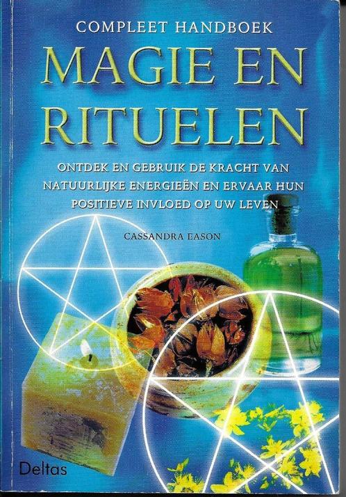 Compleet handboek magie en rituelen - Cassandra Eason, Boeken, Esoterie en Spiritualiteit, Zo goed als nieuw, Overige onderwerpen