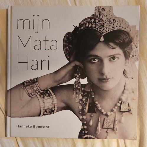 Hanneke Boonstra - Mijn Mata Hari, Boeken, Biografieën, Zo goed als nieuw, Ophalen of Verzenden