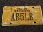 Kentekenplaat licenseplate Texas Radio Operator USA, Verzamelen, Automerken, Motoren en Formule 1, Auto's, Gebruikt, Ophalen of Verzenden