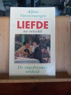 Alfons Vansteenwegen - Liefde na verschil, Boeken, Psychologie, Ophalen of Verzenden, Zo goed als nieuw, Alfons Vansteenwegen