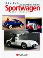 Die berühmtesten deutschen Sportwagen aller Zeiten NIEUW, Boeken, Auto's | Boeken, Nieuw, Ophalen of Verzenden, Udo Bols, Algemeen
