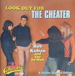 cd Bob Kuban & the In-Men - Look out for the cheater, Ophalen of Verzenden, 1960 tot 1980, Zo goed als nieuw