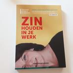 Boek Zin houden in je werk - Godelieve Meeuwissen, Ophalen of Verzenden, Zo goed als nieuw