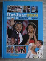Het jaar 2008 ISBN 9789085106289 Emotie in nieuws en sport, Boeken, Geschiedenis | Wereld, Ophalen of Verzenden, Zo goed als nieuw