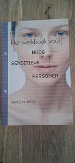 Elaine N. Aron - Het werkboek voor hoog sensitieve personen, Ophalen of Verzenden, Zo goed als nieuw, Elaine N. Aron