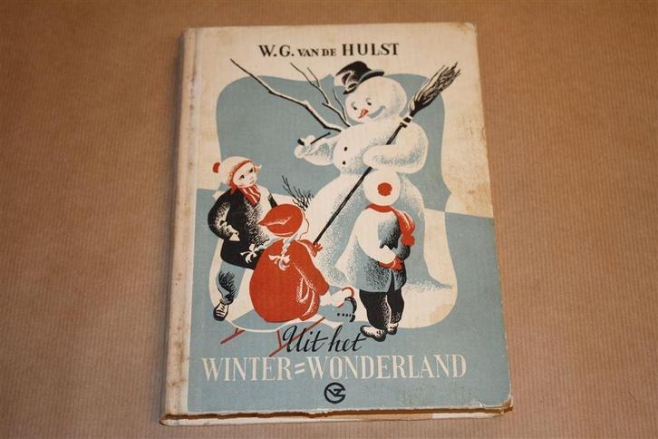 Uit het Winter Wonderland - W.G. van de Hulst, Boeken, Kinderboeken | Jeugd | onder 10 jaar, Gelezen, Fictie algemeen, Ophalen of Verzenden