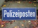 Emaille bord Polizeiposten gebold. jaren 50/60. TOP, Verzamelen, Ophalen of Verzenden, Zo goed als nieuw, Reclamebord