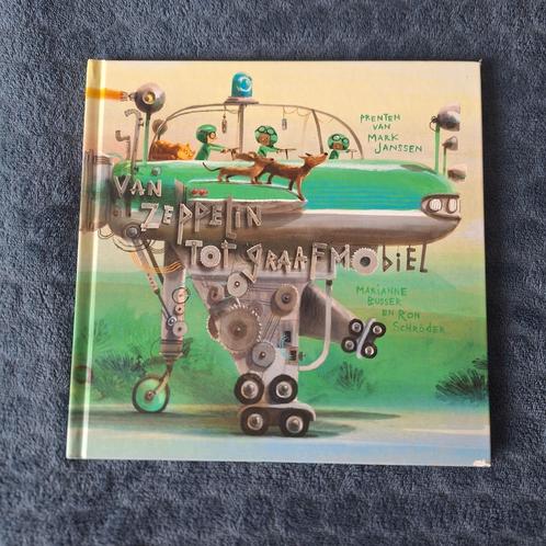Marianne Busser - Van zeppelin tot graafmobiel, Boeken, Prentenboeken en Plaatjesalbums, Zo goed als nieuw, Ophalen of Verzenden