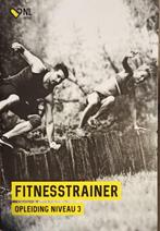 Fitness Opleiding niveau 3, Ophalen of Verzenden, Gelezen, Overige niveaus, Overige vakken