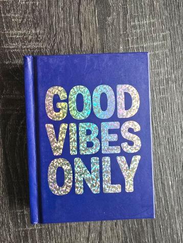 Good Vibes Only - Positiviteitsboekje beschikbaar voor biedingen