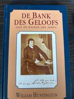 De Bank des Geloofs - William Huntington, Boeken, Ophalen of Verzenden, Gelezen, Christendom | Katholiek