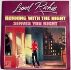 Lionel Richie – Running With The Night / Serves You Right, Verzenden, 7 inch, Single, Zo goed als nieuw