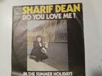 Sharif dean 7inch do you love me, Cd's en Dvd's, Ophalen of Verzenden, Zo goed als nieuw, Pop