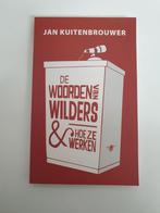 De Woorden van Wilders - Jan Kuitenbrouwer, Boeken, Ophalen of Verzenden, Gelezen