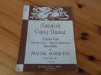 Spanish gipsy dance - pascual marquina, Piano, Gebruikt, Ophalen of Verzenden, Populair