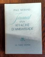 Paul Morand - Journal d'attaché d'ambassade, Boeken, Taal | Frans, Ophalen of Verzenden, Zo goed als nieuw