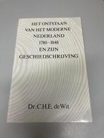 Het ontstaan van het moderne Nederland 1780 1848, Ophalen of Verzenden, Gelezen