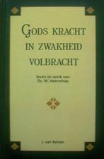 J v Belzen-Gods kracht in zwakheid volbracht(ds M Heerschap), Boeken, Ophalen of Verzenden, Gelezen, Christendom | Protestants