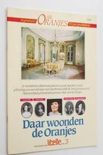 Daar woonden de Oranjes (1985), Verzamelen, Koninklijk Huis en Royalty, Nederland, Tijdschrift of Boek, Zo goed als nieuw, Verzenden