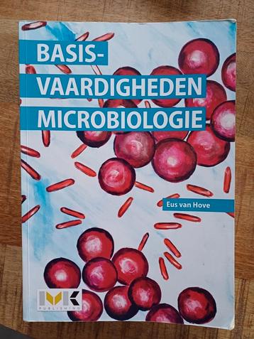 Eus van Hove - Basisvaardigheden Microbiologie
