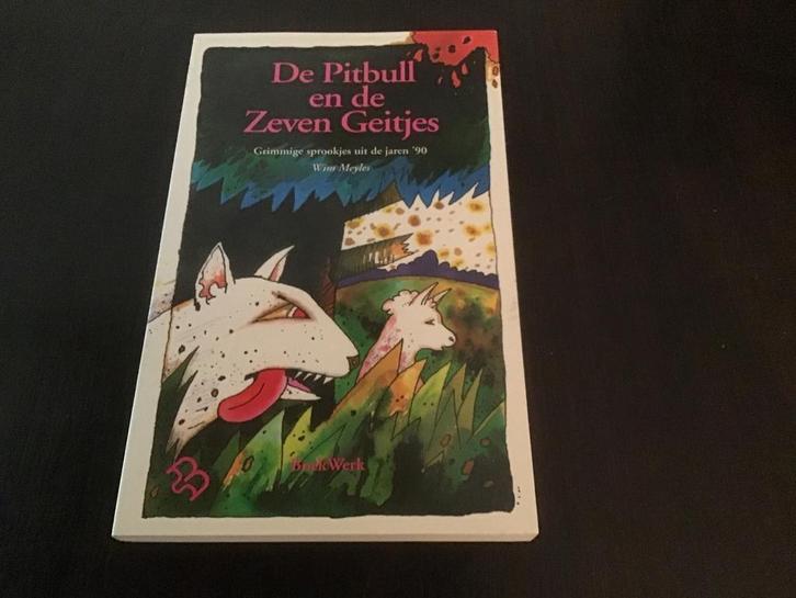 De Pitbull en de Zeven Geitjes - Sprookjes opbr giro 555, Boeken, Sprookjes en Fabels, Zo goed als nieuw, Ophalen of Verzenden
