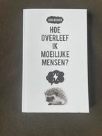 Hoe overleef ik moeilijke mensen? Jörg Berger boek, Ophalen of Verzenden, Zo goed als nieuw