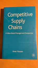 Competitive supply chains - Enver Yücesan, Ophalen of Verzenden, Zo goed als nieuw
