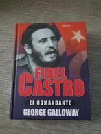 Fidel castro el comandante george galloway, Ophalen of Verzenden, Gelezen