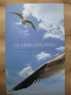 De kerk loslaten door Anneke Polkerman., Gelezen, Anneke Polkerman, Christendom | Protestants, Ophalen of Verzenden