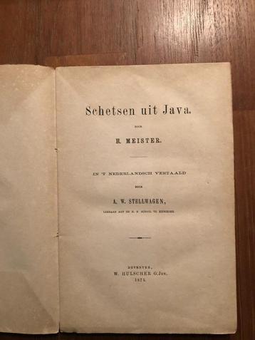 1875 Indië Schetsen uit Java door H. Meister. In 't Neder-l