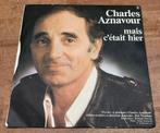 Vinyl singel van Charles Aznavour, Ophalen of Verzenden, Gebruikt, Single