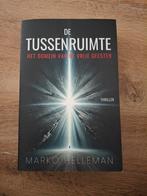 De Tussenruimte - Marko Helleman - Thriller, Boeken, Ophalen of Verzenden, Zo goed als nieuw, Marko Helleman, Nederland