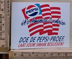 Vintage sticker doe de Pepsi proef it's Americas choiche, Ophalen of Verzenden, Zo goed als nieuw, Overige typen