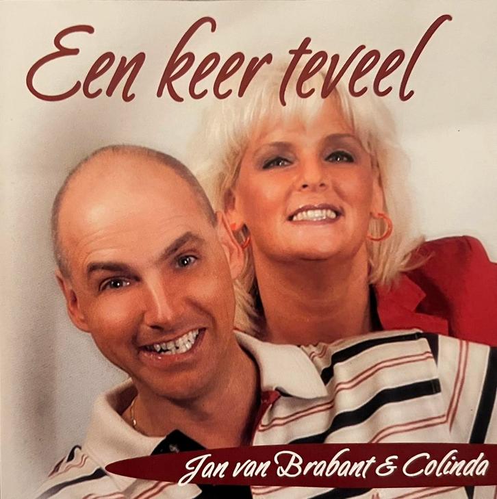 Jan Van Brabant & Colinda - Een Keer Teveel, Cd's en Dvd's, Cd's | Nederlandstalig, Gebruikt, Levenslied of Smartlap, Ophalen of Verzenden